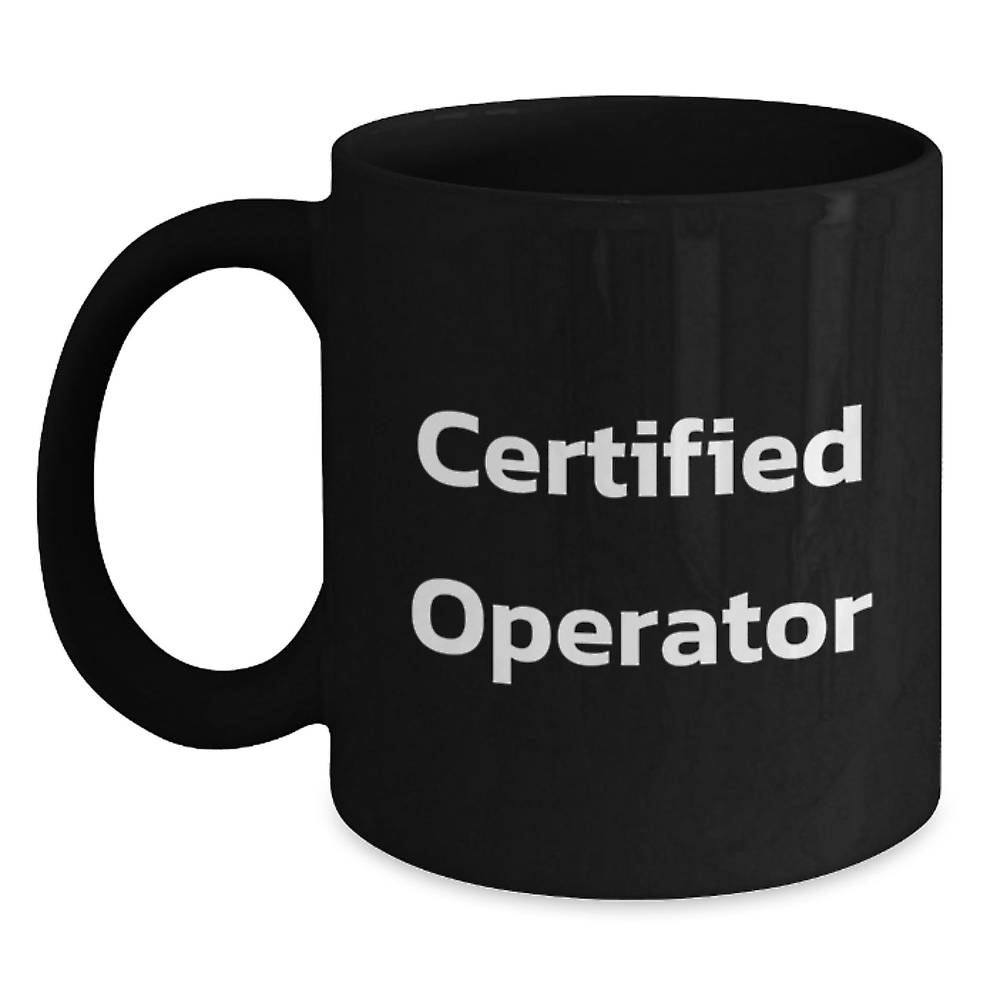 Funny Quotes Gifts from Operator, Black Coffee Mug, Birthday Unique Operator Operator Gifts for Men, Women, Friends, Coworkers, Family - Main