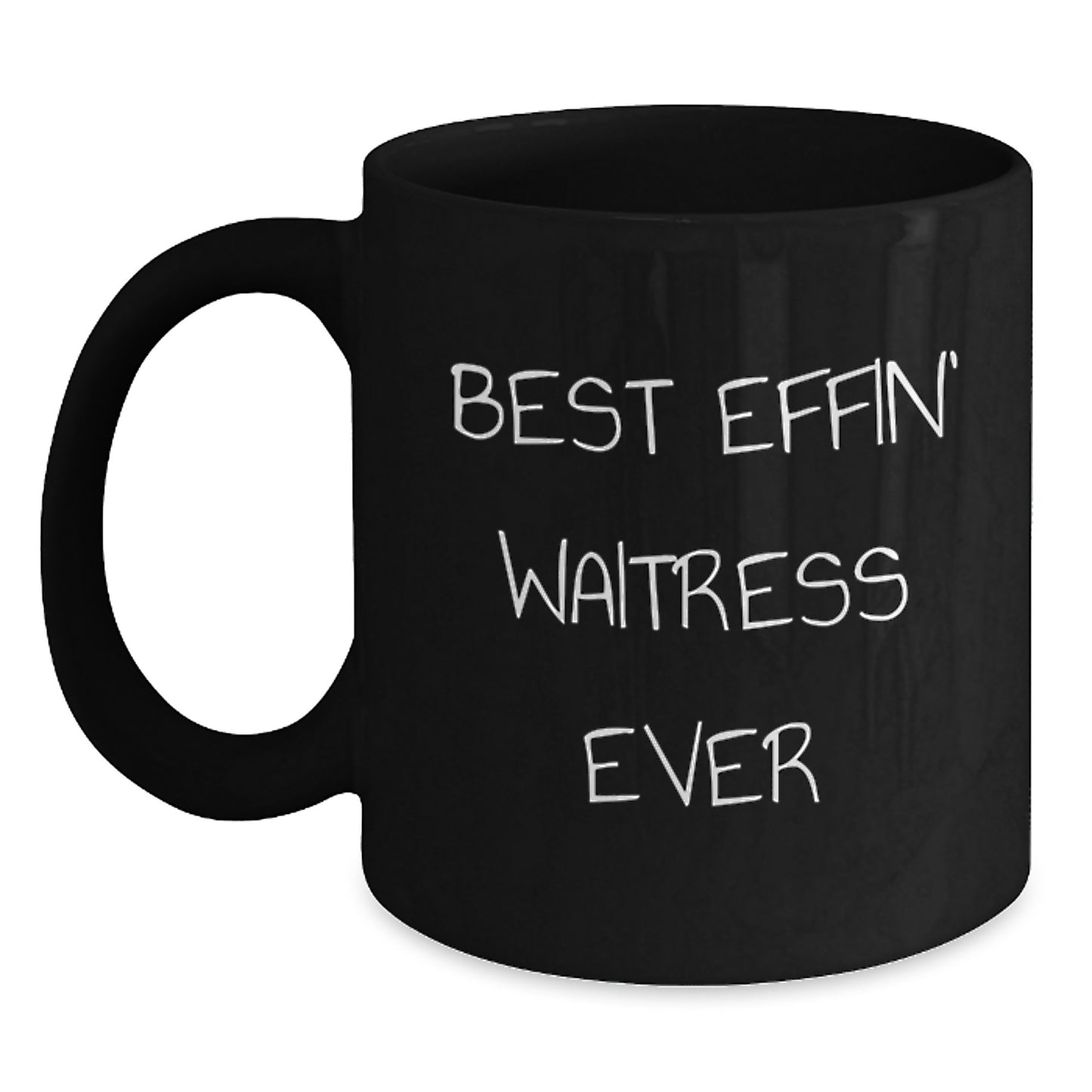 Funny Waitress Gifts from Men for Best Effin' Waitress Ever Graduation Unique Gifts, Black Coffee Mug with 11oz or 15oz Capacity, Microwave and Dishwasher Safe - Main