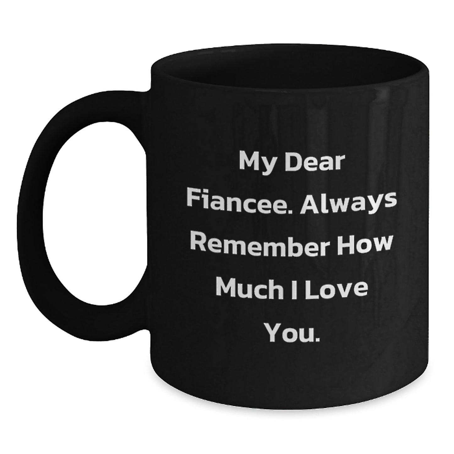 Funny Fiancee Gifts from Men to Women, Black Coffee Mug with Inspirational Quote, Christmas Unique Presents - Main