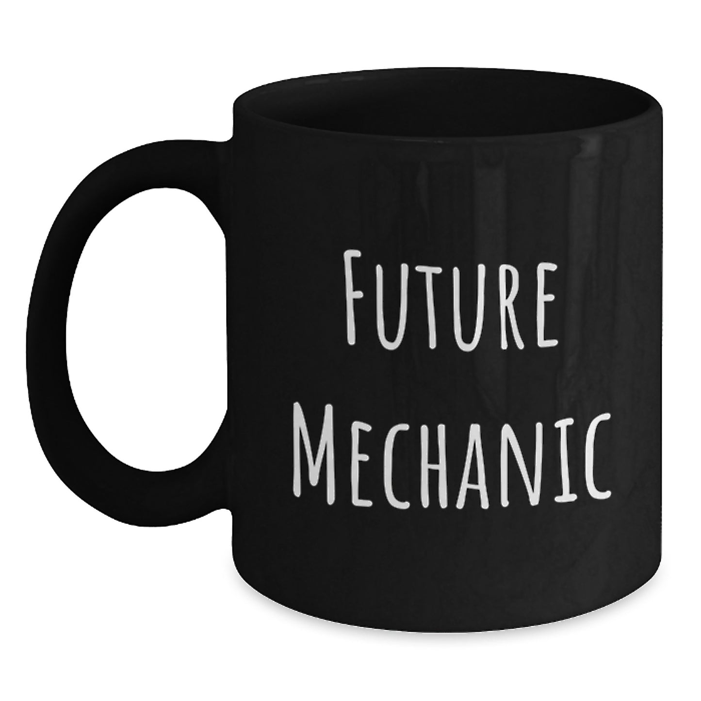 Funny Mechanic Gifts From Friends to Future Mechanic Birthday Unique Mugs, Inspirational Quote Black Coffee Mug - Main
