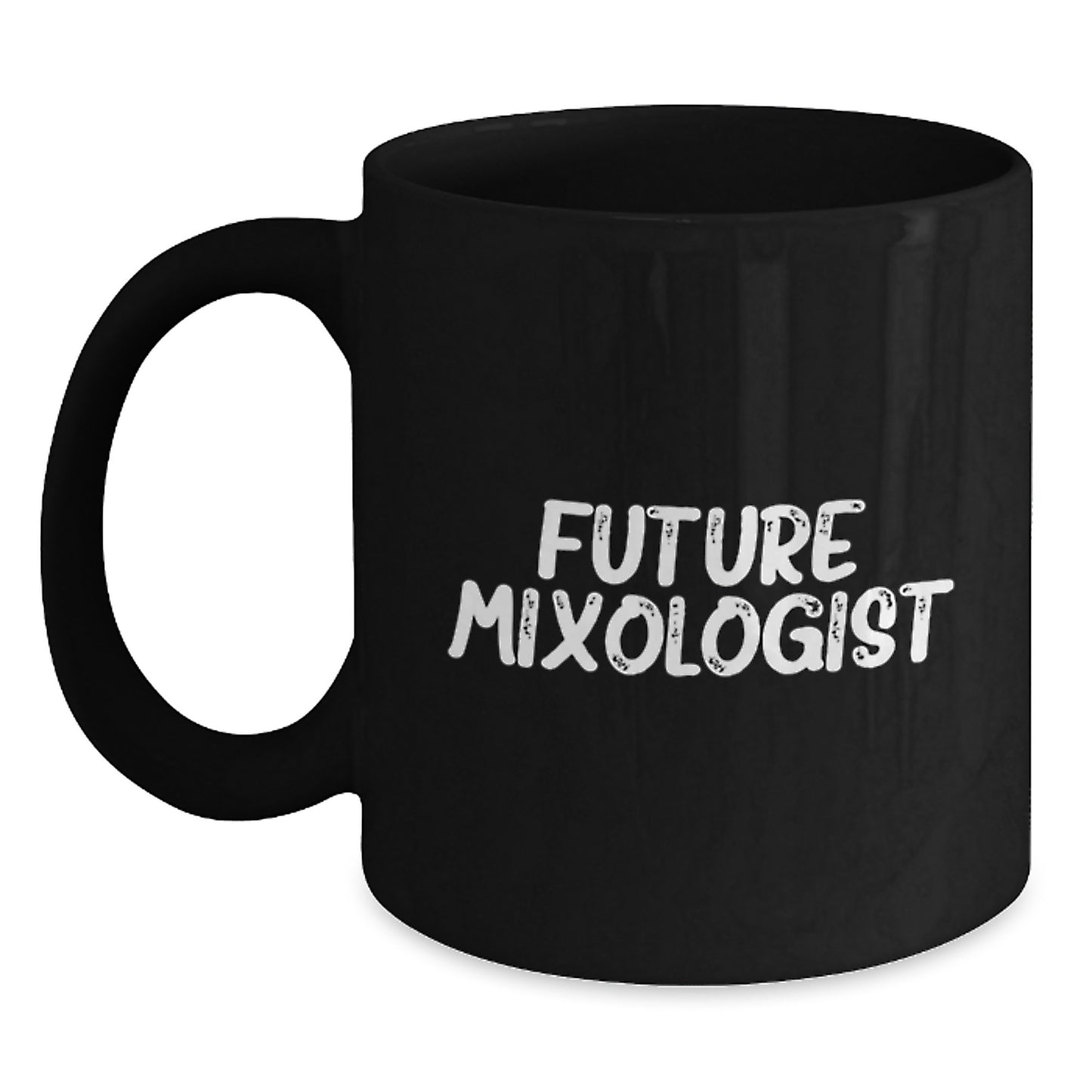 Funny Mixologist Gifts from Friends to Future Mixologist on Birthday, Black Coffee Mug - Main