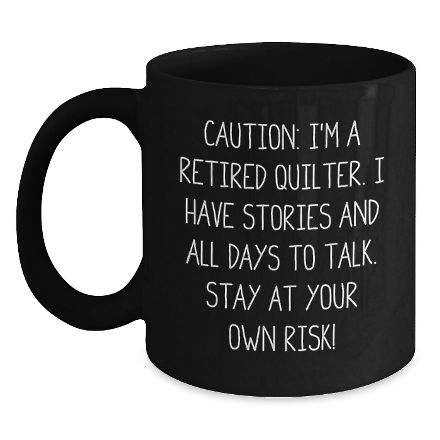 Quilter's Delight, Funny Quote Black Coffee Mug, Gifts from Friends or Family, Birthday Unique Presents for Quilter Lovers - Main
