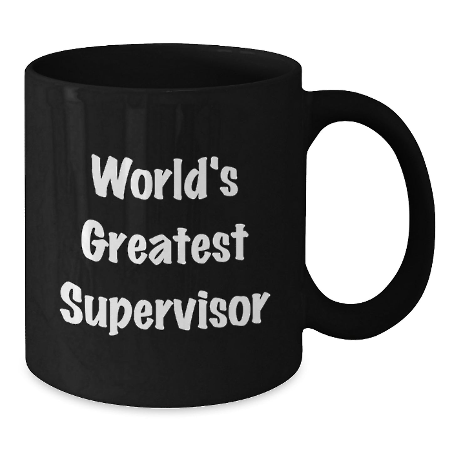 Funny World's Greatest Supervisor Black Coffee Mug Gift for Supervisor Birthday, Gifts from Men, Gifts for Supervisor - Additional