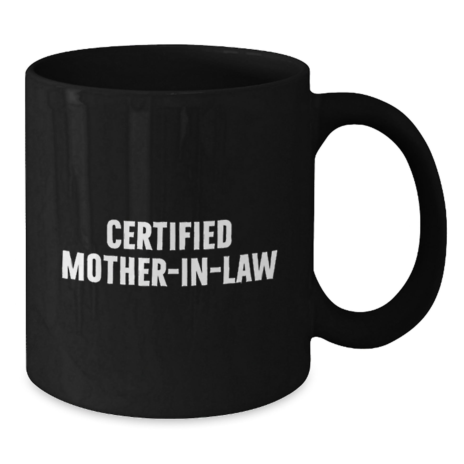 Funny Mom-in-law Black Coffee Mug Gifts from Family for Graduation - 'Certified Mom-in-law' Quote, Microwave and Dishwasher Safe - Additional