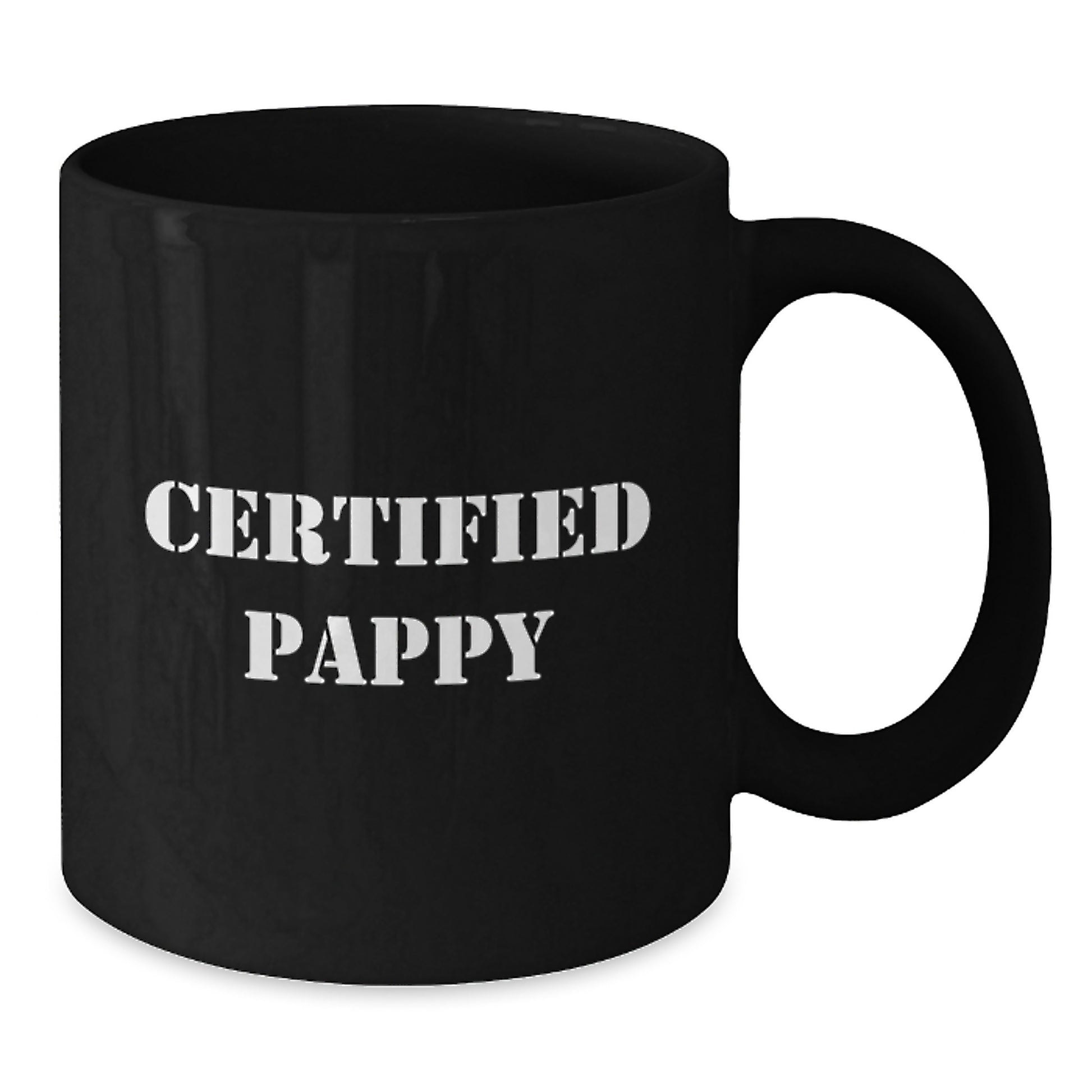 Funny Pappy Quotes Certified Gifts from Friends for Pappy Black Coffee Mugs, Perfect for Graduation Unique Gifts - Additional