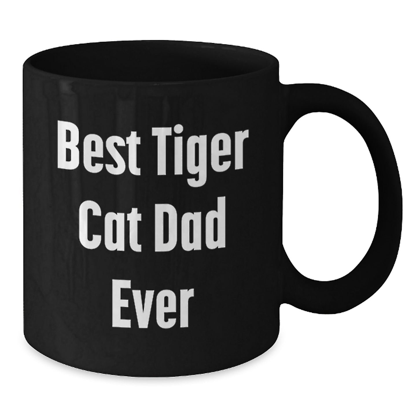 Funny Tiger Cat Dad Ever Gifts for Men Friends and Family Birthday Unique Mugs from Dad Gifts for Tiger Cat Lovers - Additional