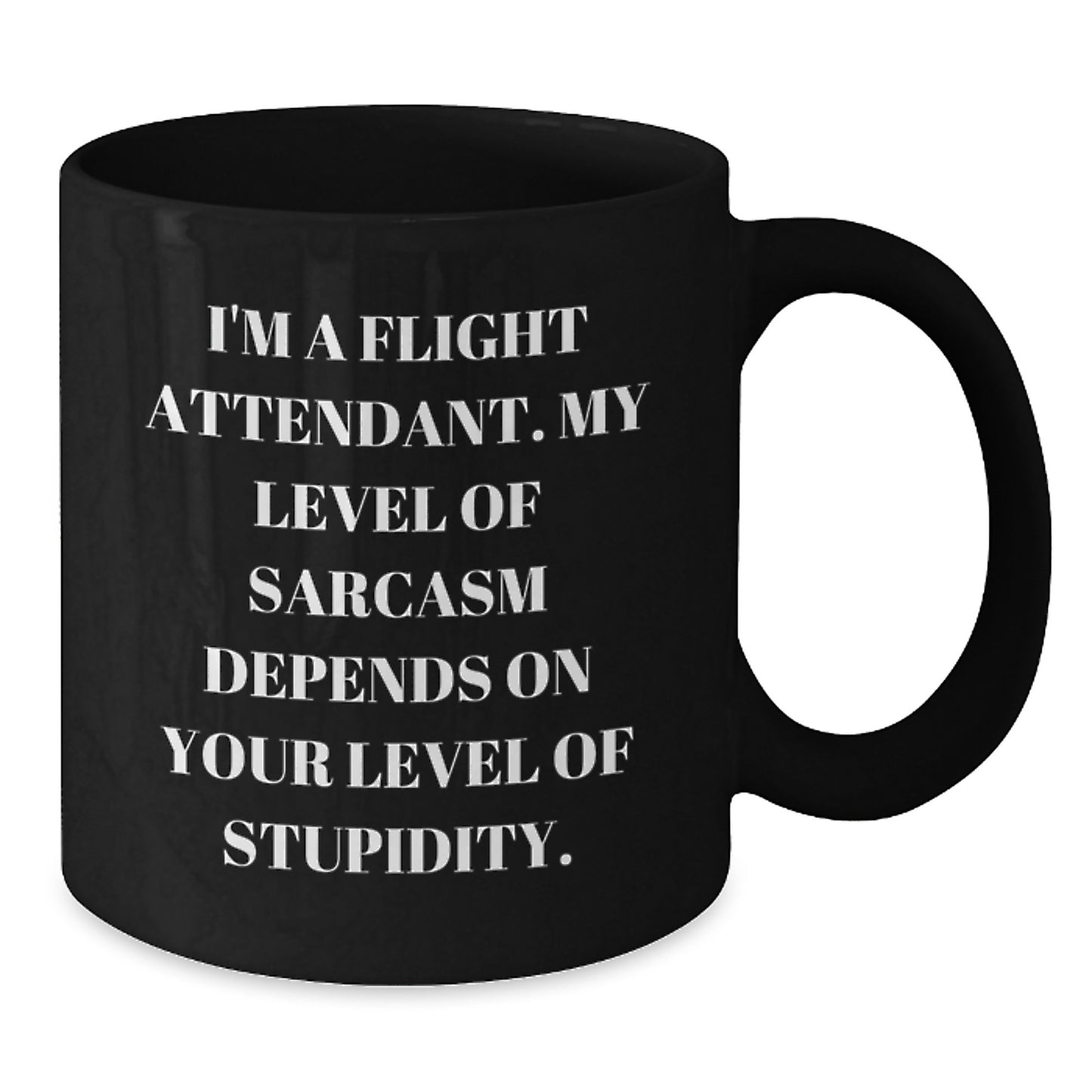 Flight Attendant Sarcasm Funny Black Coffee Mug Gifts for Graduation from Friends - Additional