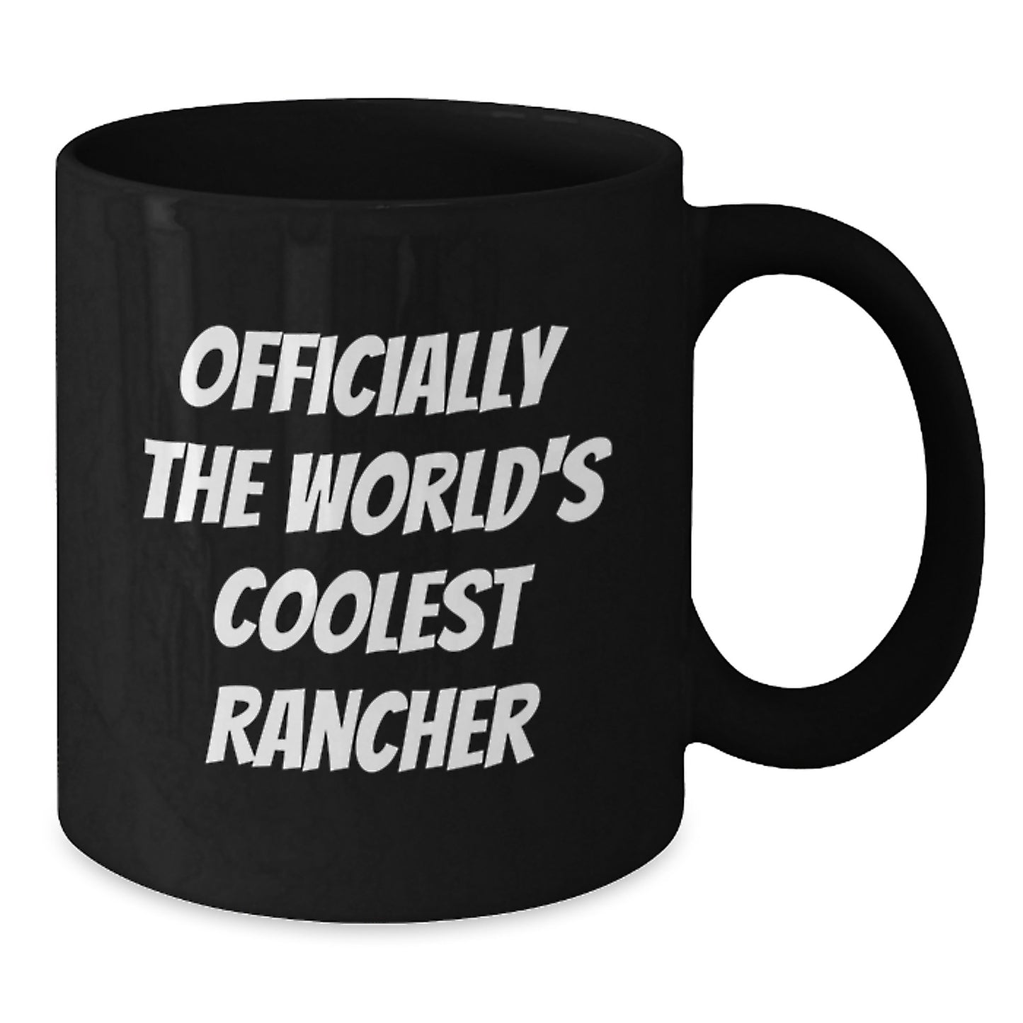 Rancher Gifts Funny Black Coffee Mugs for Graduation 'Officially The World's Coolest Rancher', Gifts from Men, Women, Friends, Family, Gifts for Rancher, Black Coffee Mug, Funny Graduation Gifts - Additional