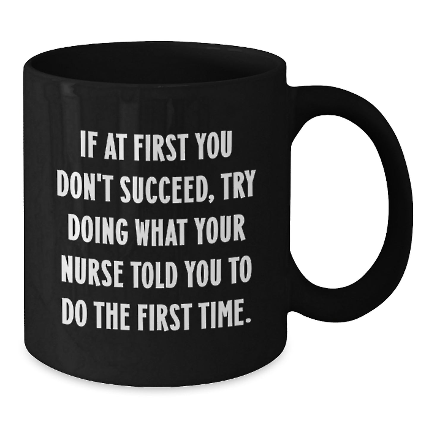 Funny Nurse Gifts for Her Birthday, Black Coffee Mug with Inspirational Quote, Gifts from Family, Gifts for Nurse - Additional