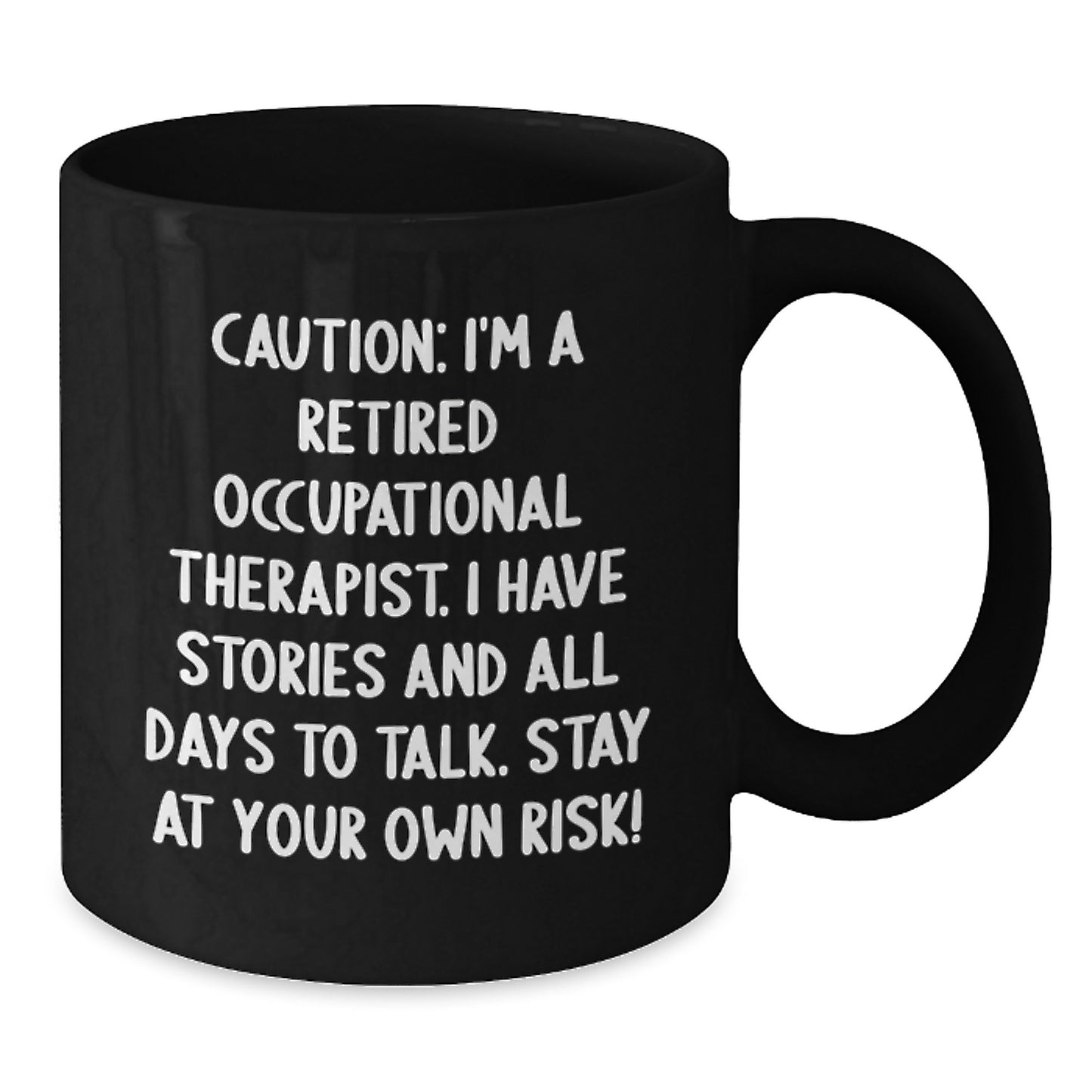 Occupational Therapist Humor Funny Gift from Friends to Occupational Therapist Birthday Unique Unique Occupational Therapist Gifts - Additional