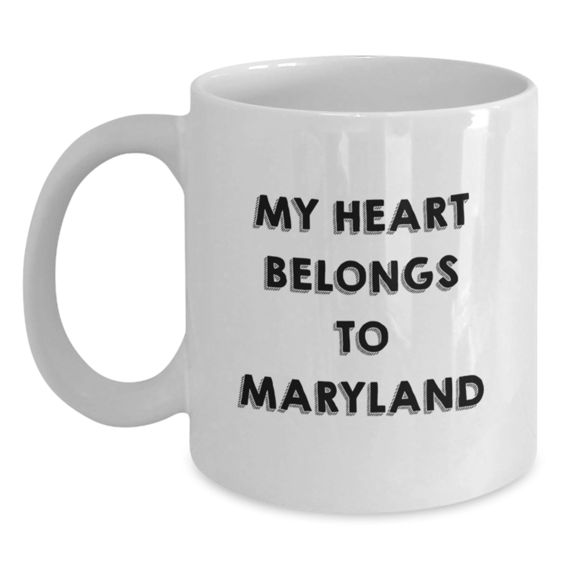 Maryland Lovers Funny Gifts from Friends for Birthday Unique White Coffee Mug, 'My Heart Belongs To Maryland' Quote Inside - Main