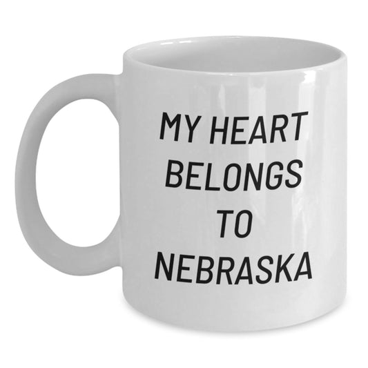Funny Nebraska Quotes White Coffee Mug, My Heart Belongs To Nebraska Gifts from Friends to Family for Birthday - Main