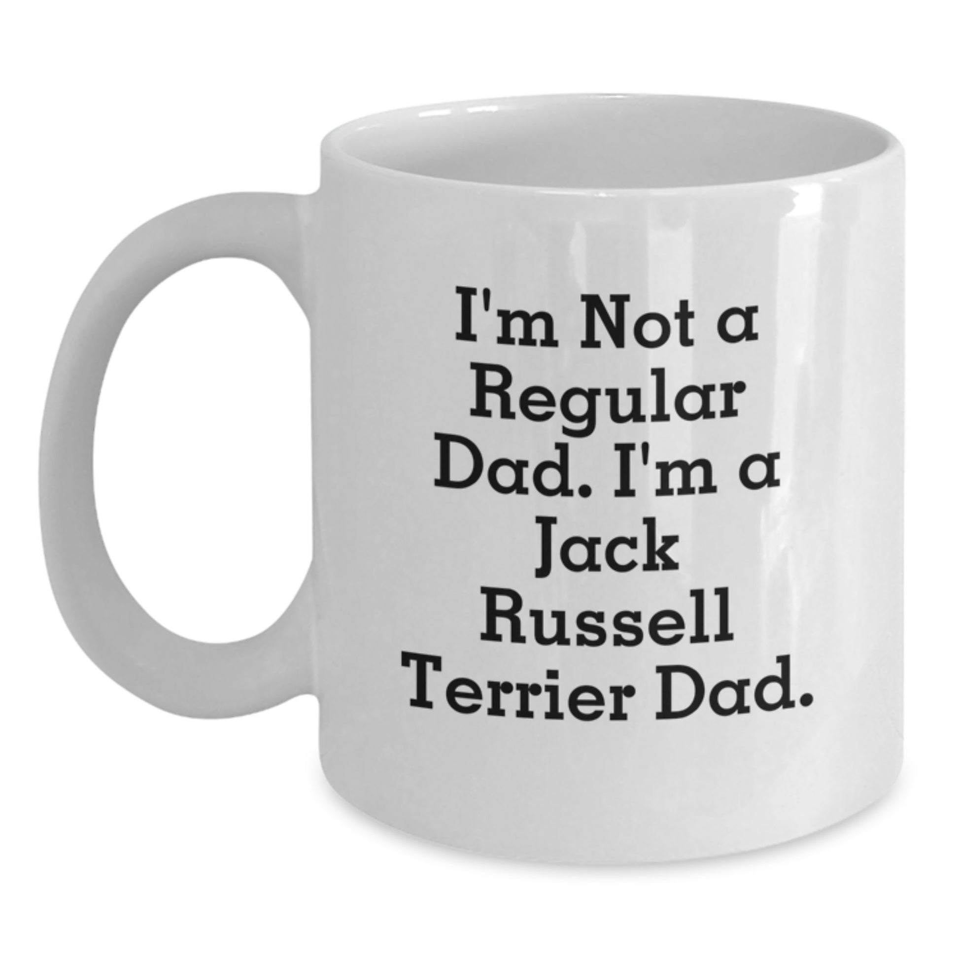Funny Jack Russell Terrier Dad White Coffee Mug, Gifts from Men to Jack Russell Terrier Dog, Birthday Unique Present - Main