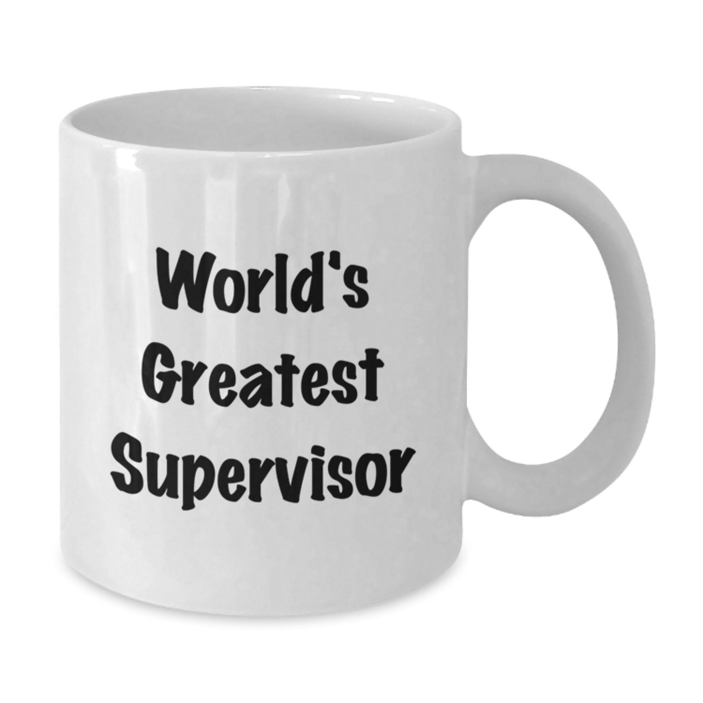 Funny Supervisor Gifts from Friends for World's Greatest Supervisor White Coffee Mug, Birthday Unique Gifts - Additional