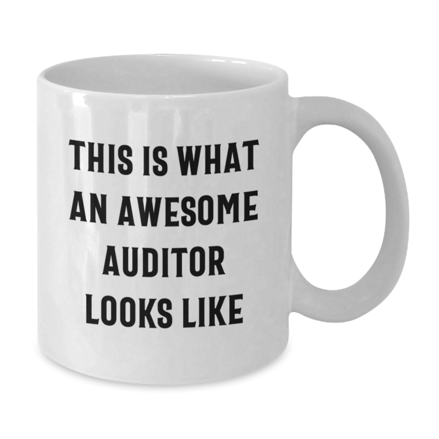 Funny Auditor Gifts, This Is What An Awesome Auditor Looks Like, White Coffee Mug for Graduation, Gifts from Friends, Gifts for Auditor - Additional