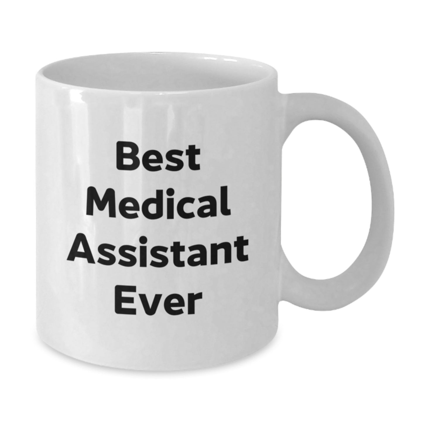 Funny Medical Assistant Quotes Gifts from Friends to Medical Assistants White Coffee Mug - Additional
