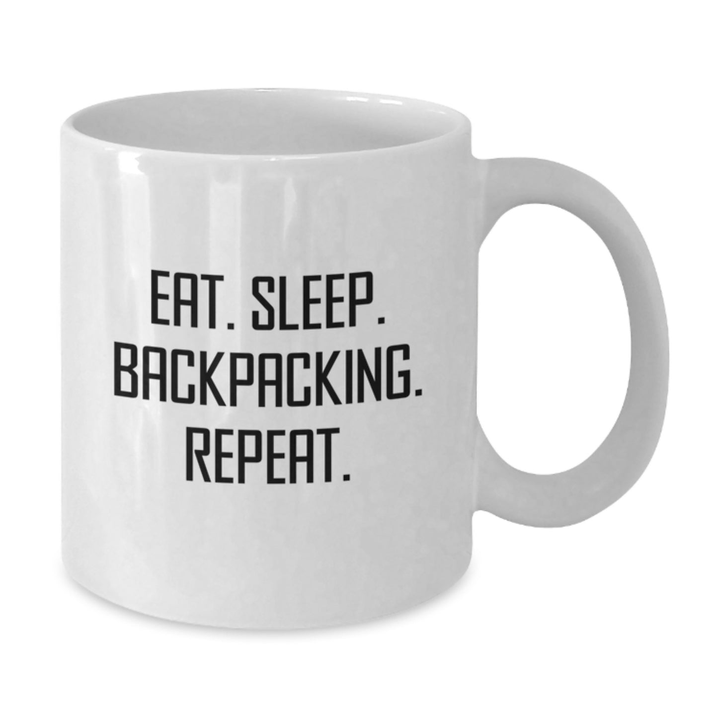 Funny Backpacking Gifts from Friends for Birthday Adventurers - Eat. Sleep. Backpacking. Repeat. White Coffee Mug - Additional
