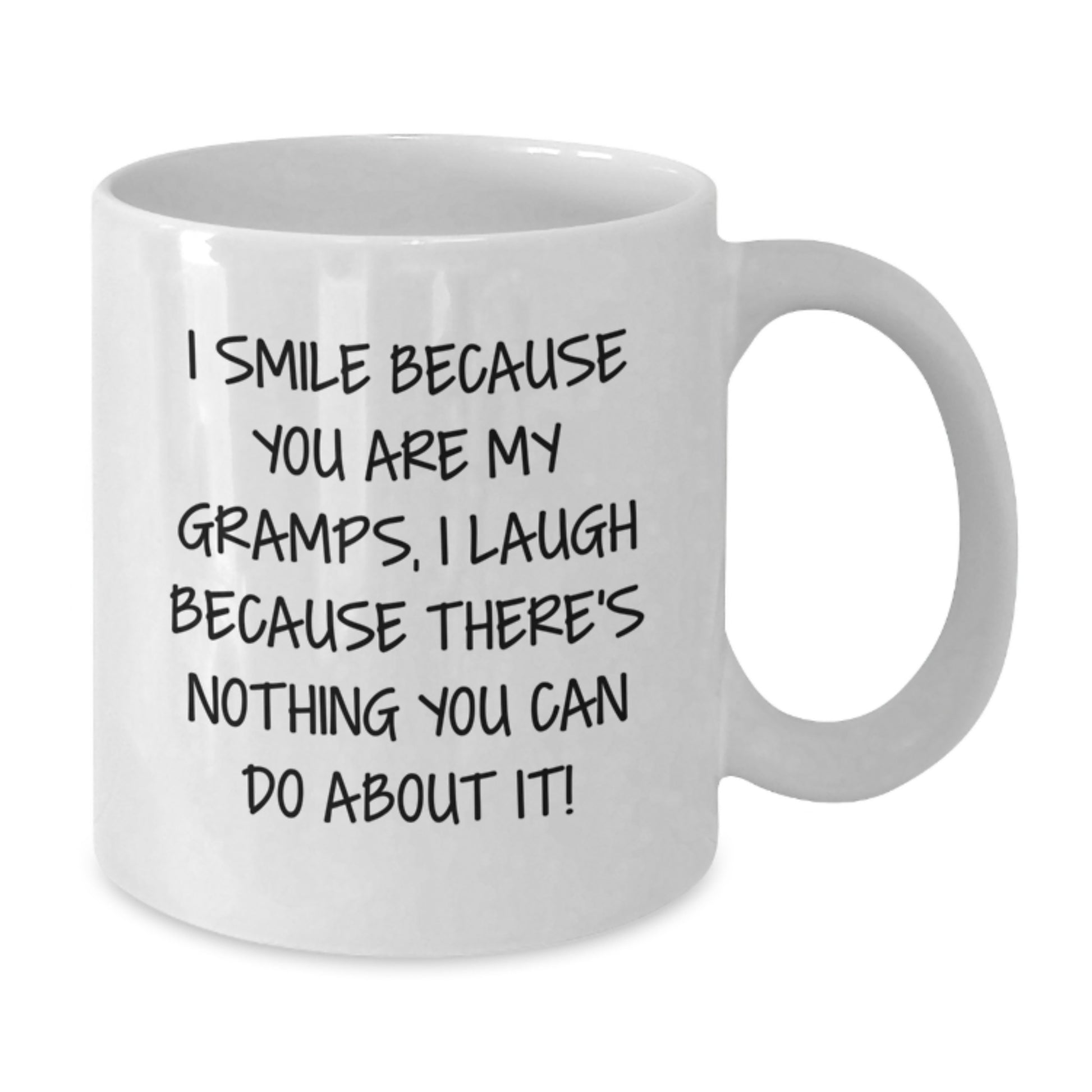 Funny Gramps Gifts, I Smile Because You Are My Gramps, White Coffee Mug for Birthday, Gifts from Family to Gramps - Additional