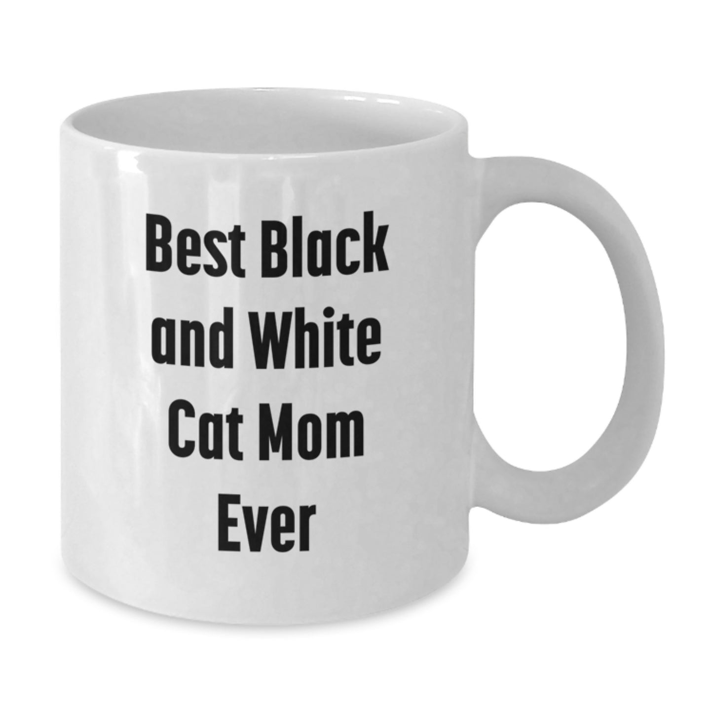 Funny Black and White Cat Mom Gifts for Her Graduation Unique White Coffee Mug, 'Best Black And White Cat Mom Ever' Quote - Additional