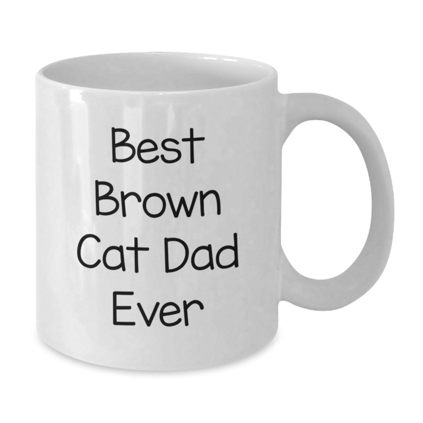 Funny Brown Cat Dad Gifts from Men to Brown Cat Lovers on Birthday - White Coffee Mug - Additional