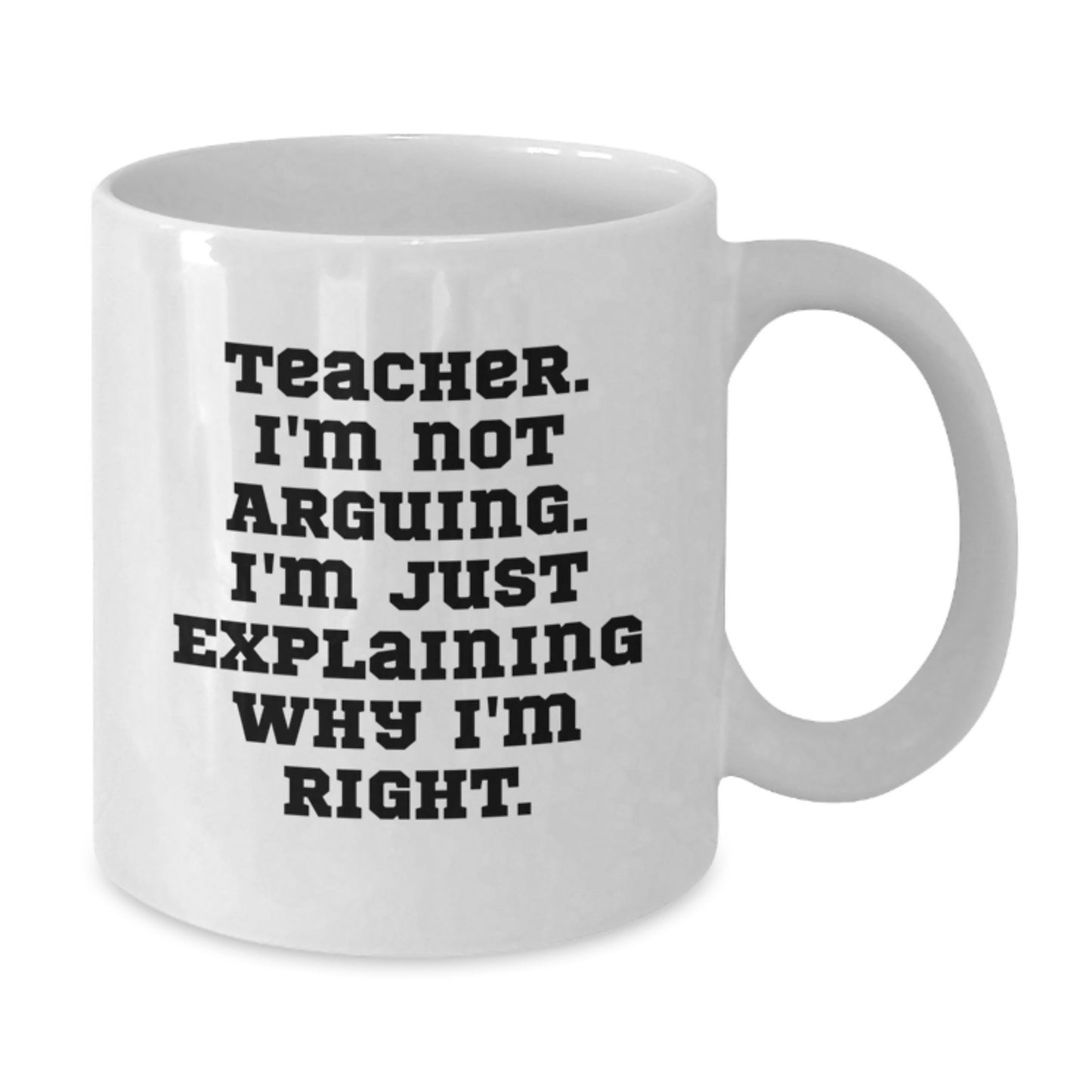 Funny Teacher Gifts from Men, Unique Graduation Gifts for Teachers, White Coffee Mug with Inspirational Quote - Additional