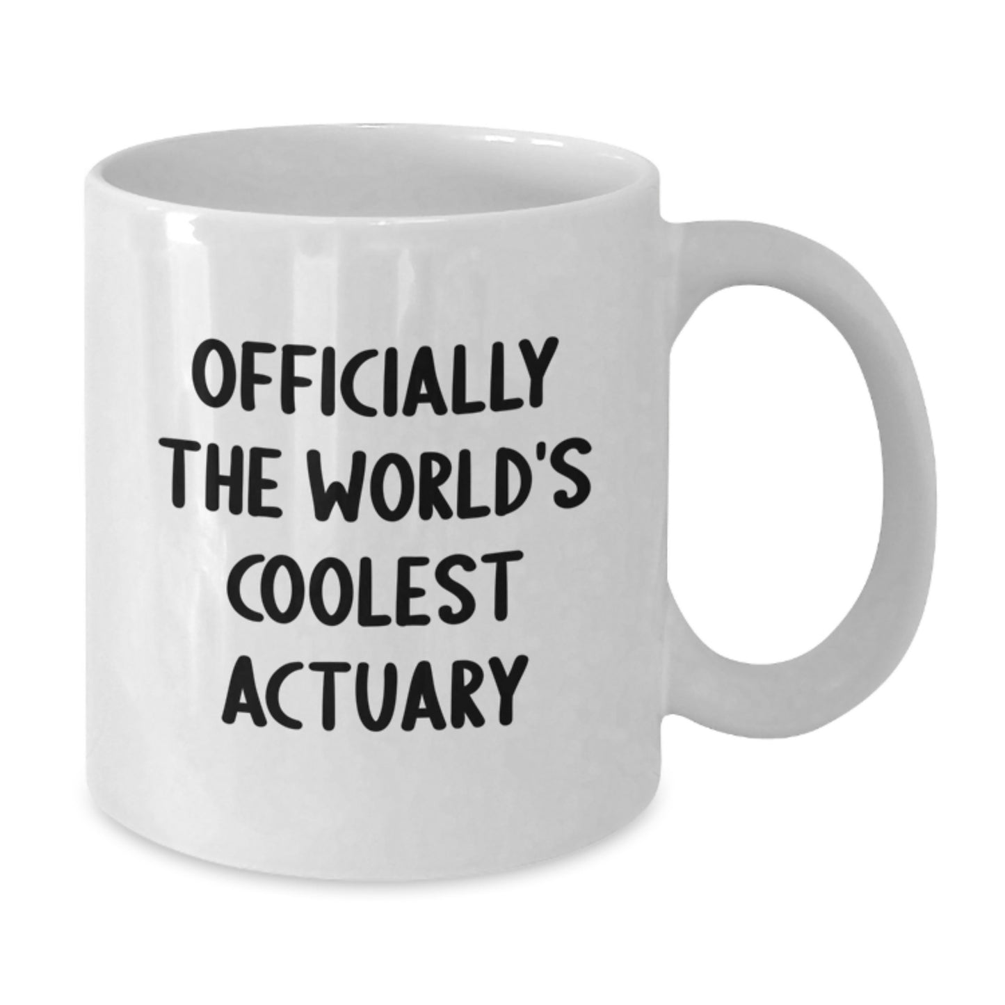 Funny Actuary Gifts, Officially The World's Coolest Actuary, White Coffee Mug for Graduation, Gifts from Friends to Actuary, Unique Graduation Gifts - Additional