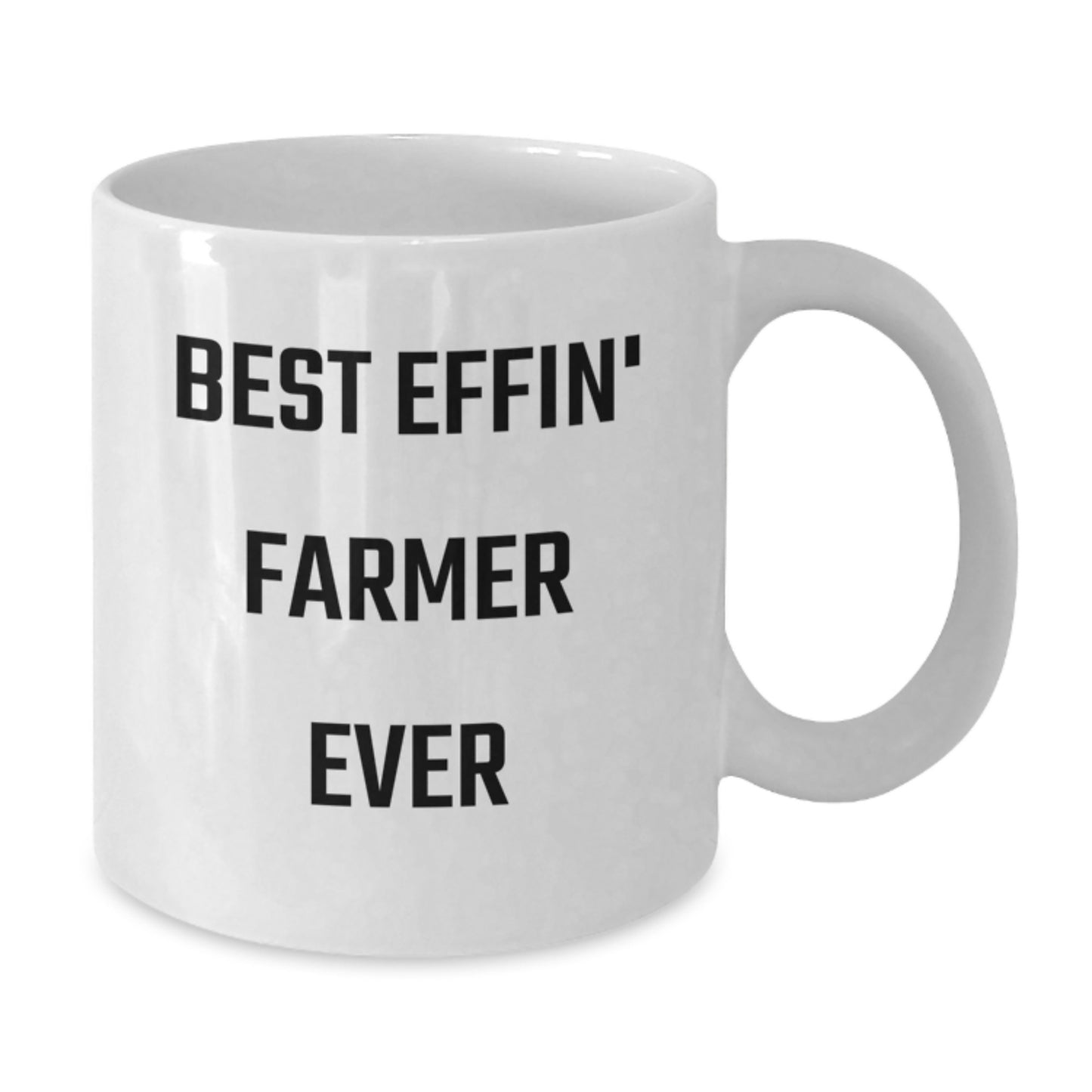 Funny Farm Fresh White Coffee Mug for Best Effin' Farmer Ever, Gifts from Men to Farmer Friends, Unique Graduation Unique Gifts - Additional