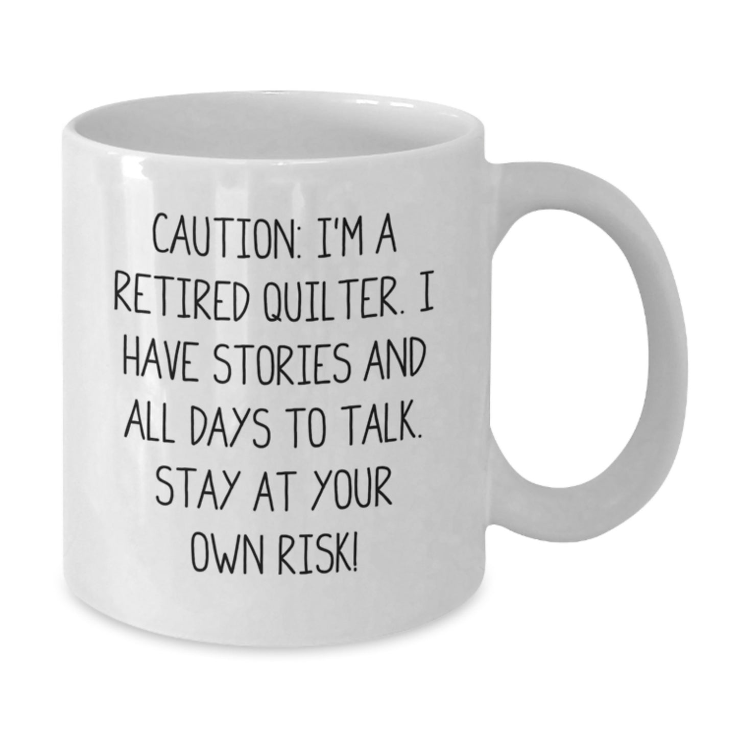 Quilter's Delight, Funny Quote White Coffee Mug, Gifts from Friends, Quilter's Birthday Unique Presents, 'Caution:...' - Additional