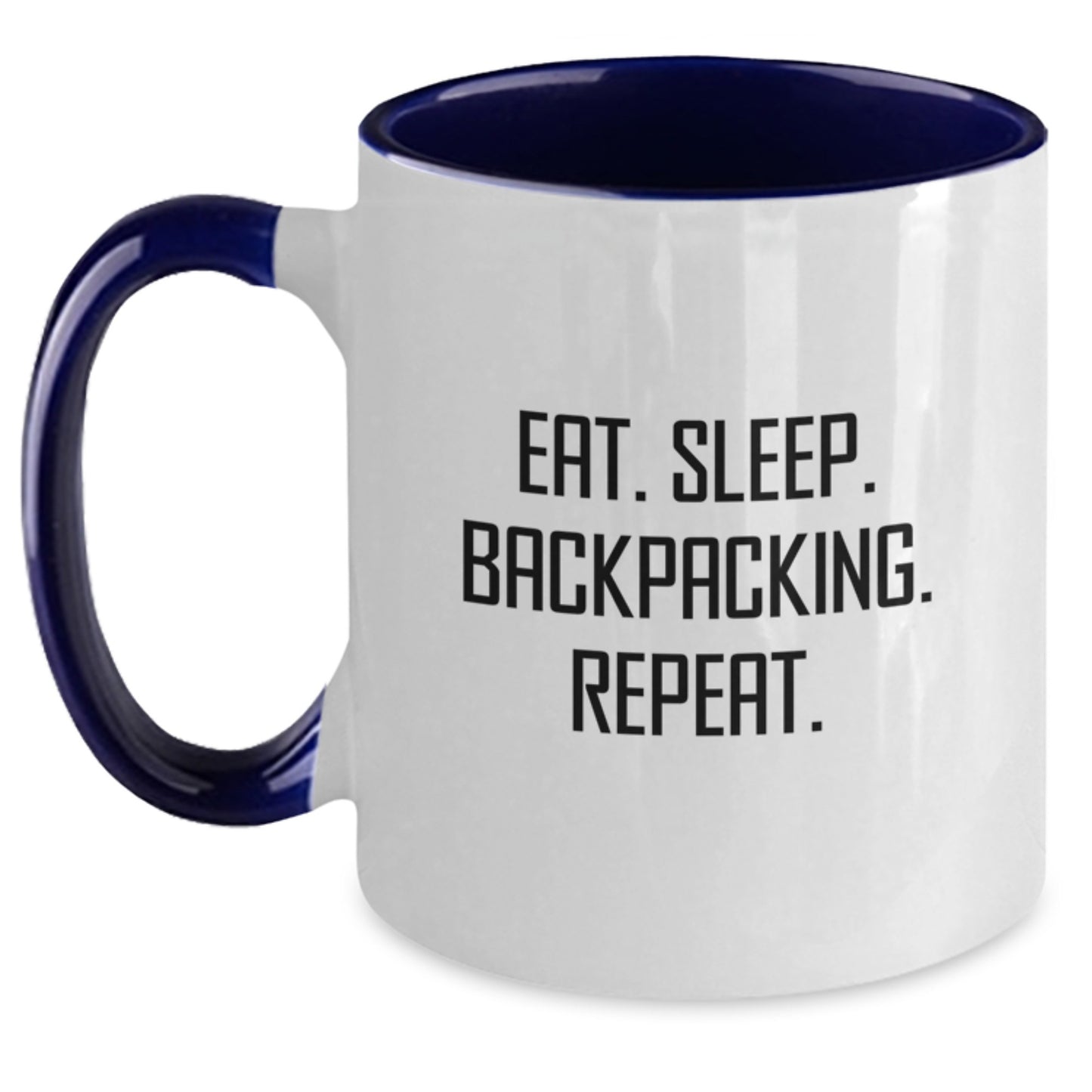 Funny Backpacking Gifts from Friends for Birthday - Eat. Sleep. Backpacking. Repeat. Two Tone Coffee Mug - Main