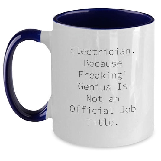 Funny Electrician Gifts, Two Tone Coffee Mugs with Electrician Quote - Gifts from Friends and Family for Electrician Men and Women - Main