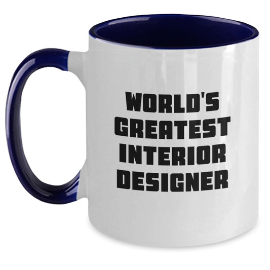 Funny Interior Designer Gifts, Unique Two Tone Coffee Mug for World's Greatest Interior Designer Mom, Gifts from Family - Main