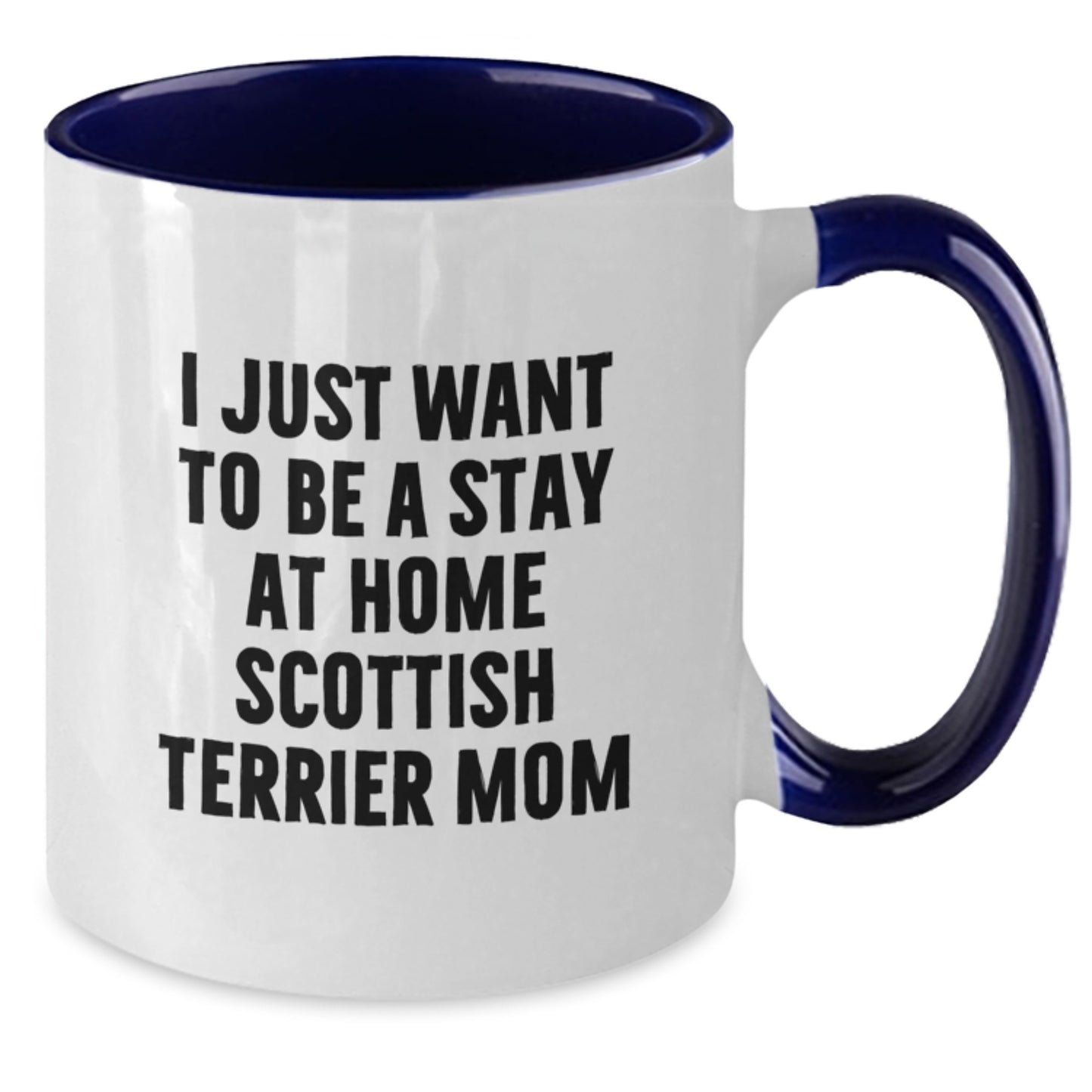 Funny Scottish Terrier Dog Mom Gifts from Friends and Family - Christmas Unique Gifts for Scottish Terrier Dog Lovers - Two Tone Coffee Mug with Scottish Terrier Dog Mom Quote - Additional
