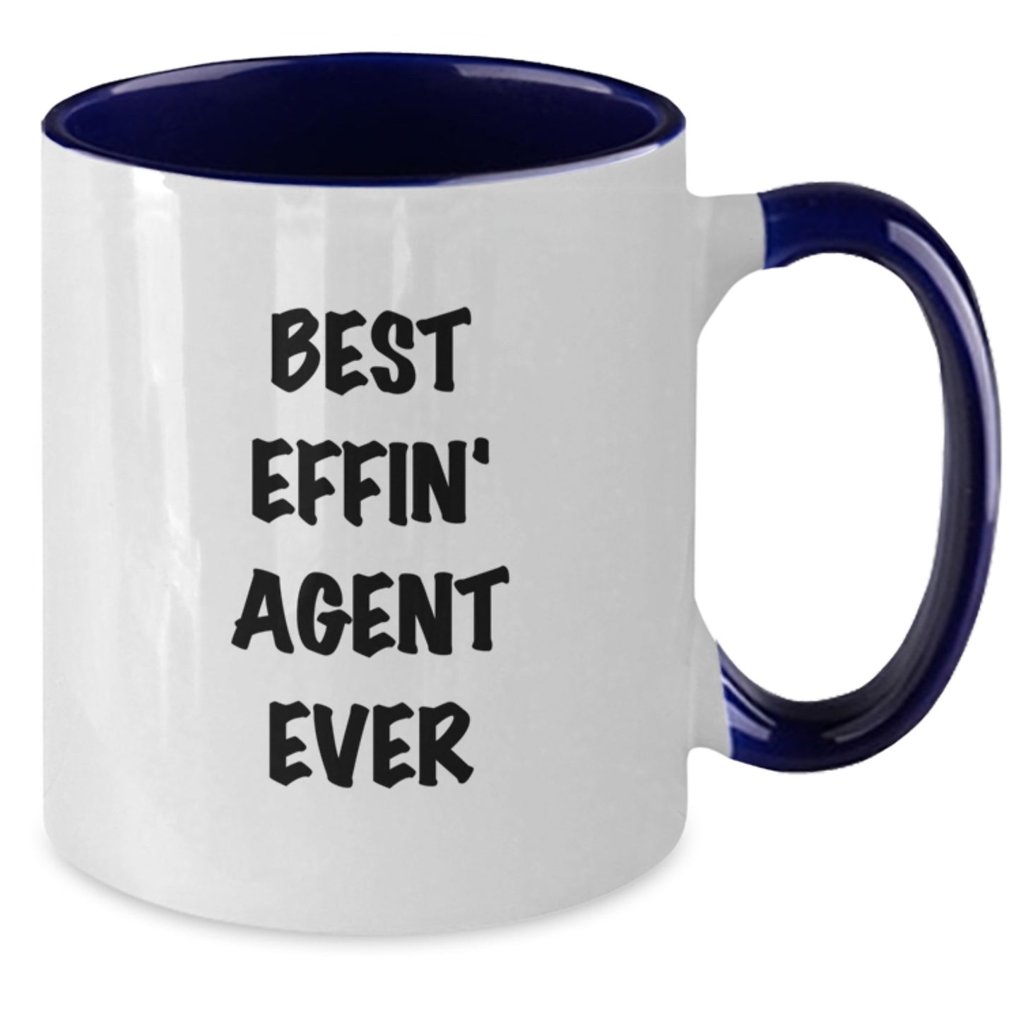 Funny Agent Gifts - Best Effin' Agent Ever Two Tone Coffee Mug, Birthday Unique Gifts from Friends, Coworkers, Family - Additional