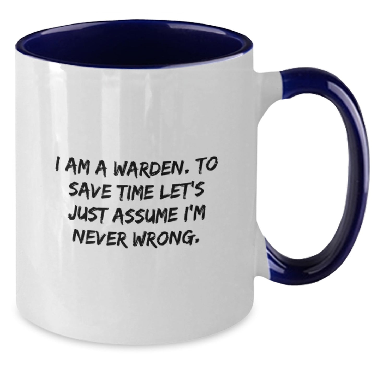 Warden Humor Funny Gifts for Him from Friends or Family - Warden Two Tone Coffee Mug with Black and White, Red and White, Navy and White, Pink and White Options - Additional