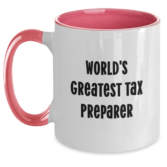 Funny Tax Preparer Gifts from Friends, World's Greatest Tax Preparer Quote Two Tone Coffee Mug for Men, Unique Christmas Unique Gifts - Main