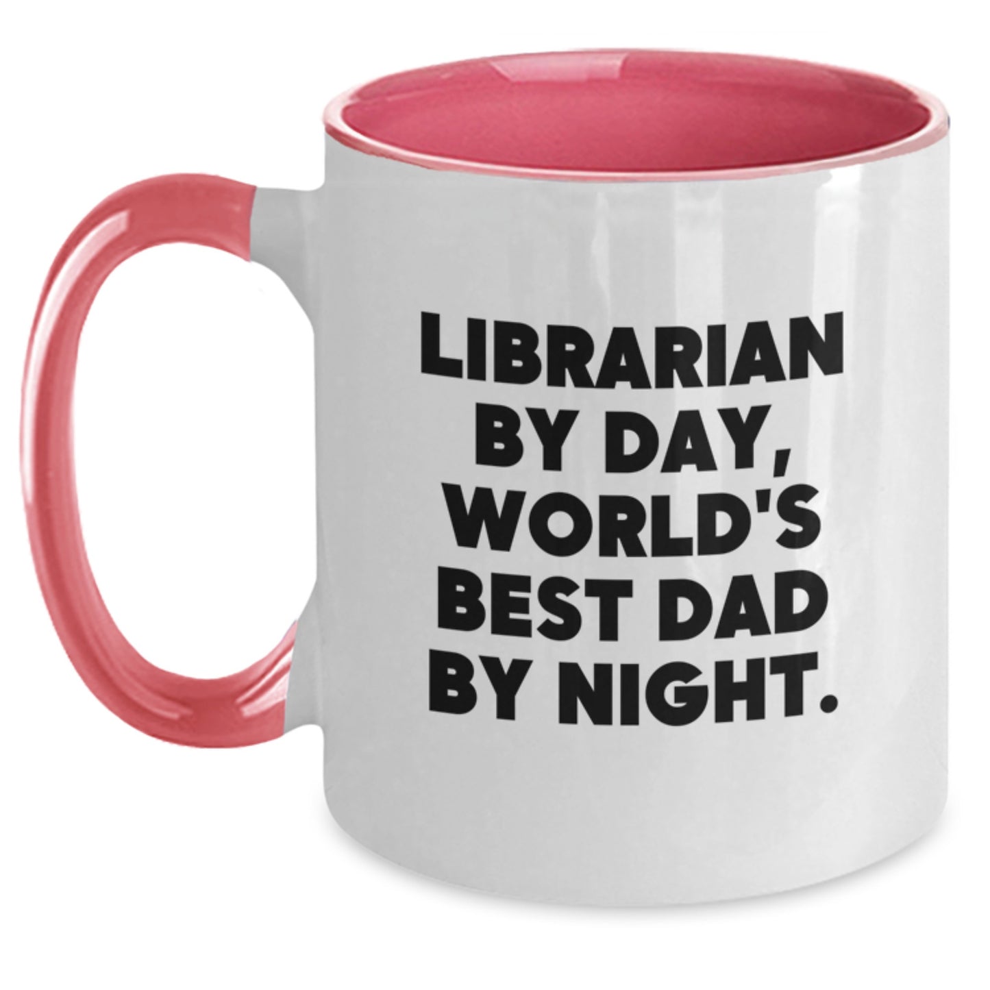 Librarian Gifts from Men - Two Tone Coffee Mug, Librarian By Day, World's Best Dad By Night., Funny Birthday Unique Gift for Librarian, 11oz Microwave Dishwasher Safe - Main
