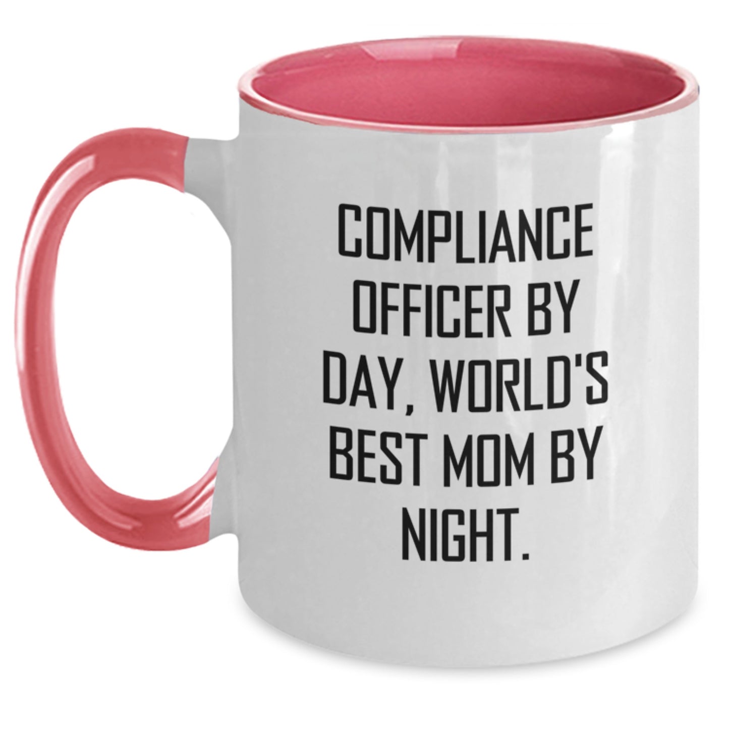 Funny Compliance Officer Gifts from Mom - Compliance Officer By Day, World's Best Mom By Night. Two Tone Coffee Mug for Birthday - Main