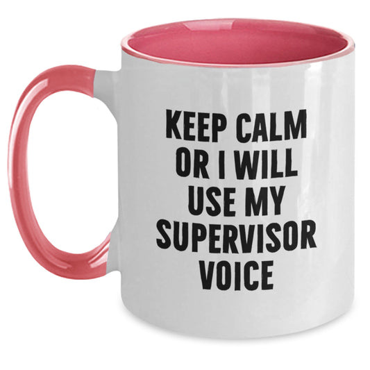 Funny Supervisor Gifts for Men - Keep Calm Or I Will Use My Supervisor Voice Two Tone Coffee Mug, Valentine's Unique Gifts from Friends - Main
