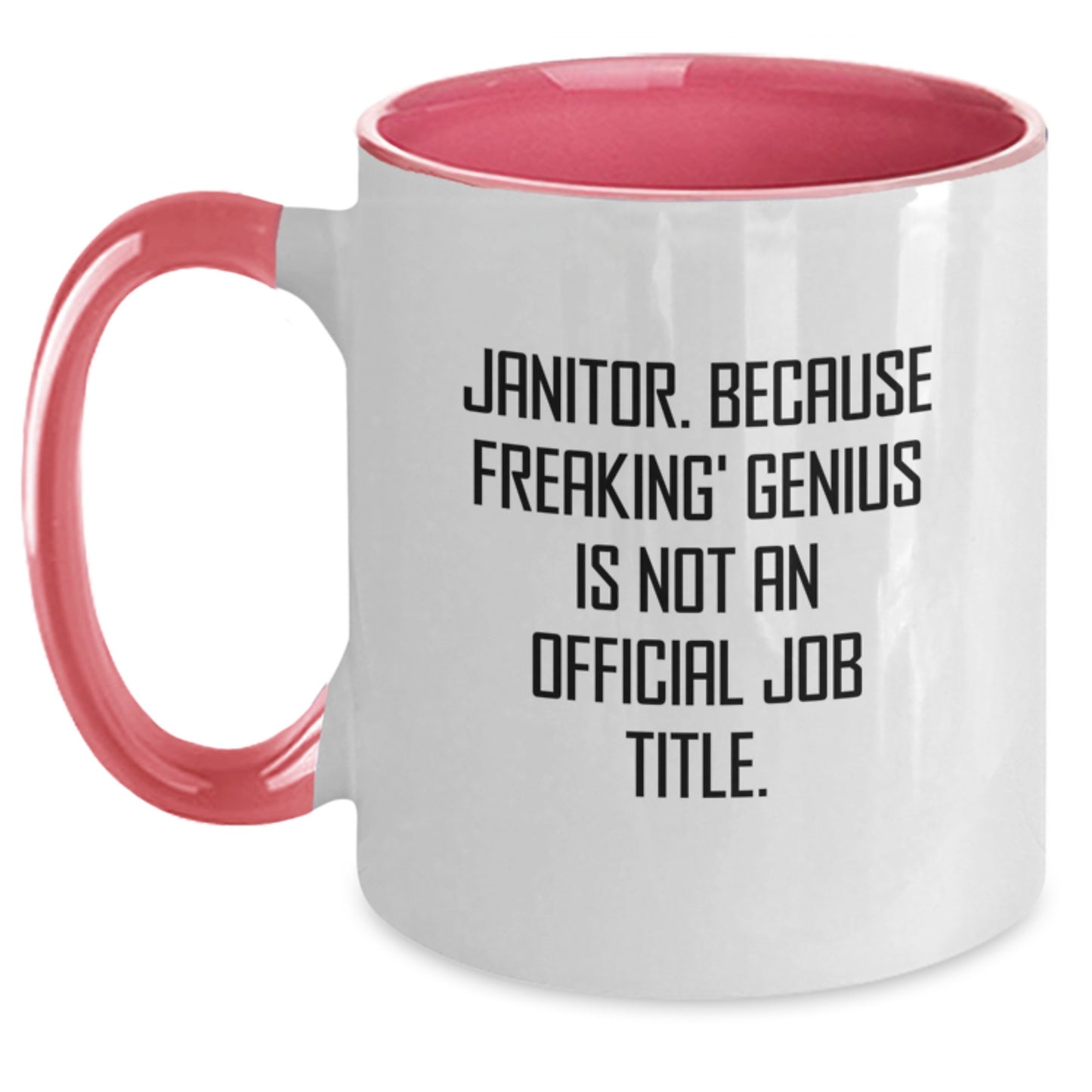 Funny Janitor Gifts from Friends for Janitors - Unique Two Tone Coffee Mug, Janitor Humor Birthday Unique Gift - Main