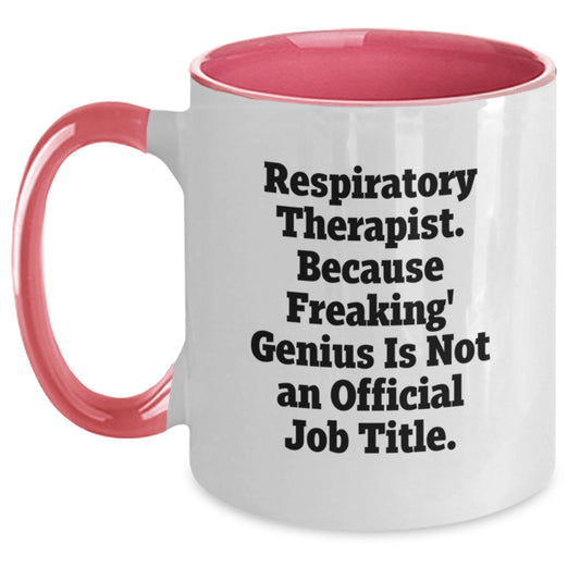 Funny Respiratory Therapist Gifts from Friends - Unique Birthday Unique Gifts for Respiratory Therapist Men - Respiratory Therapist Two Tone Coffee Mug - Main