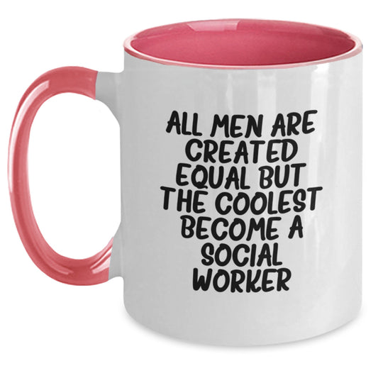 Funny Social Worker Gifts for Men, Unique Two Tone Coffee Mugs for Graduation, All Men Are Created Equal But The Coolest Become A Social Worker Mugs, Gifts from Friends - Main