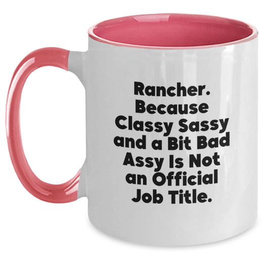 Rancher Gifts from Friends, Funny Two Tone Coffee Mugs for Men, Women, and Family, Graduation Unique Gifts - Main