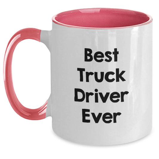 Funny Truck Driver Gifts from Friends for Men Christmas Unique Mugs - Best 'Truck Driver Ever' Two Tone Coffee Mug - Main
