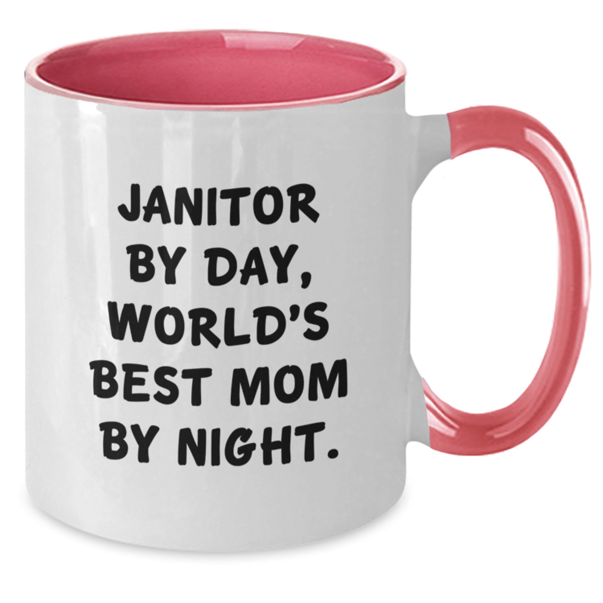 Janitor Gifts from Mom, Funny Two-Tone Coffee Mug for Graduation, World's Best Mom Quote, 11oz Ceramic Mug for Janitor - Additional