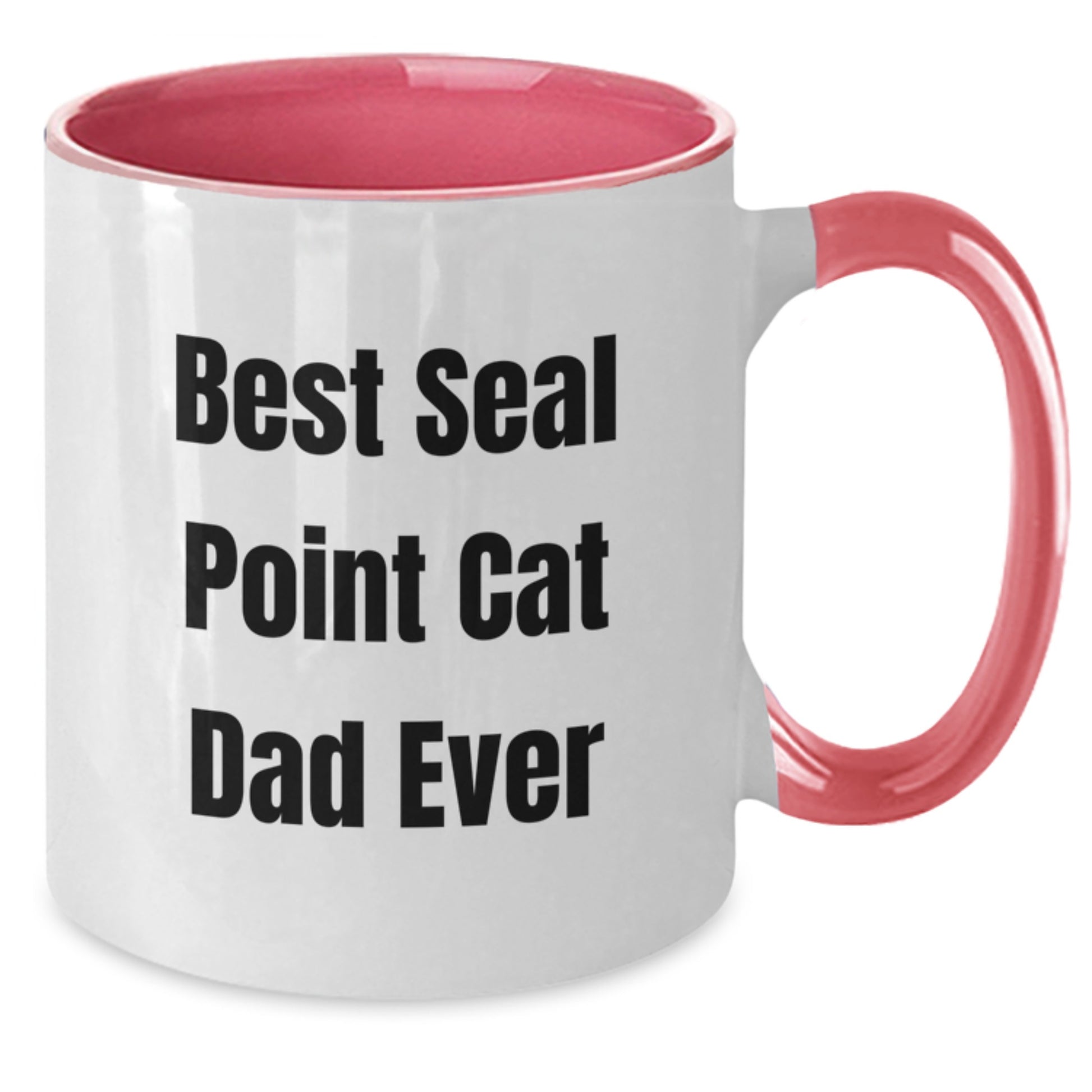 Funny Seal Point Cat Dad Gifts from Friends for Birthday - Two Tone Coffee Mug, 'Best Seal Point Cat Dad Ever' - Additional