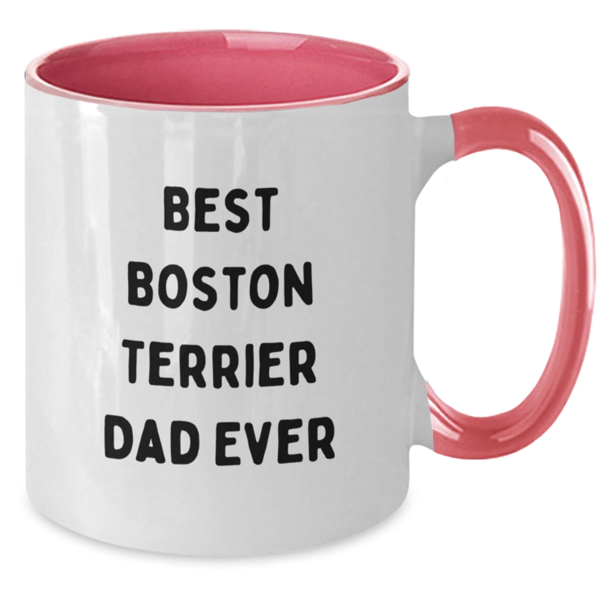 Funny Boston Terrier Dog Two Tone Coffee Mug, Gifts from Men for Boston Terrier Dog Dad, Birthday Unique Gifts, 'Best Boston Terrier Dad Ever' - Additional