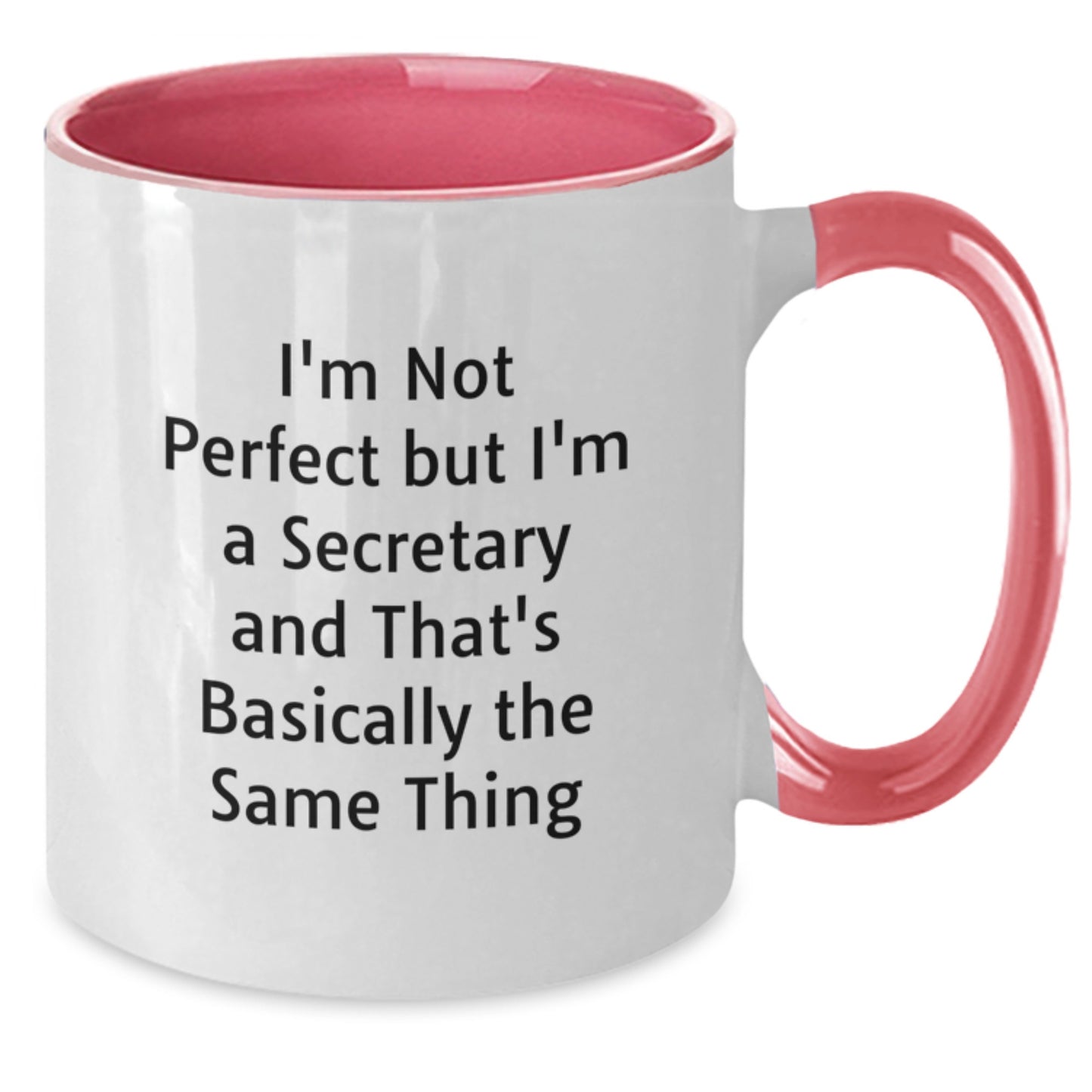 Funny Secretary Quotes Gifts for Her from Friends, Coworkers, Family - Two Tone Coffee Mug for Graduation - Additional
