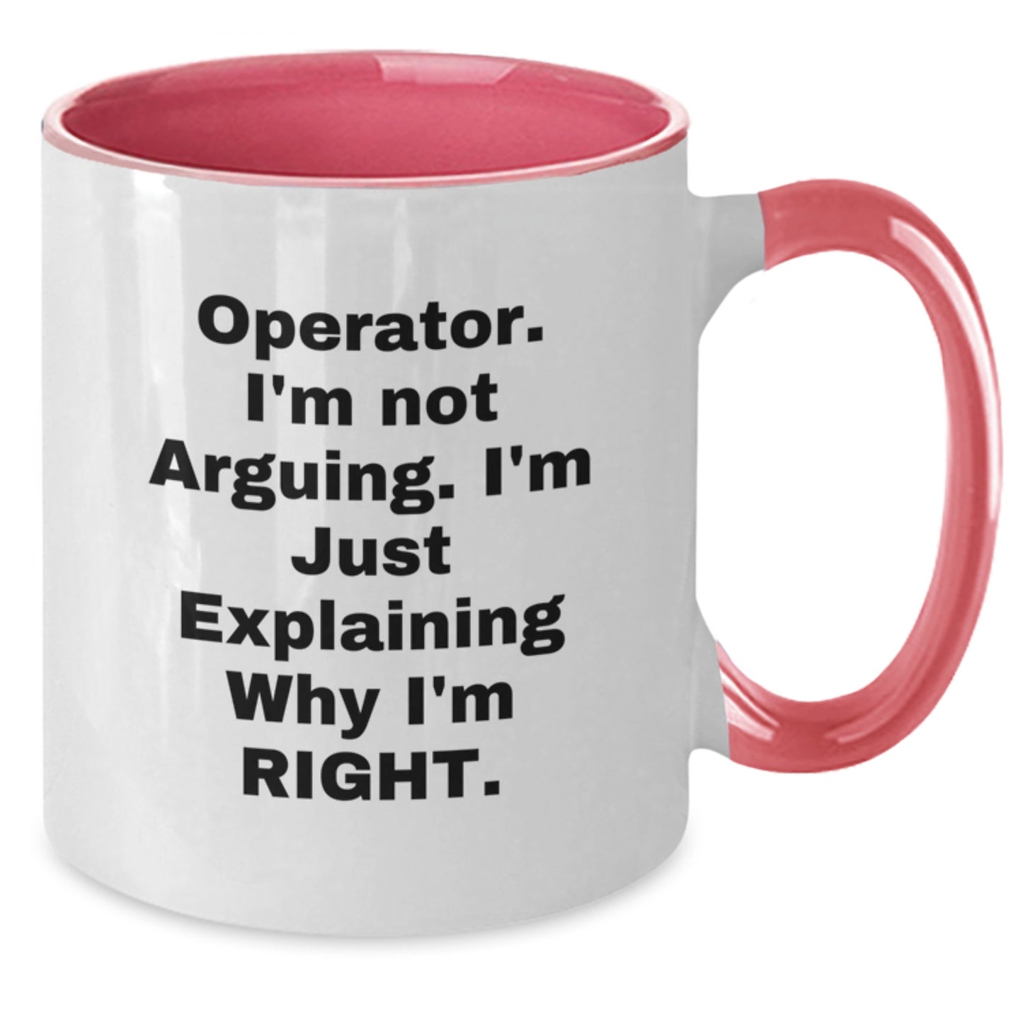 Operator Funny Quote Two Tone Coffee Mug Gifts for Men from Friends Graduation Unique - Additional