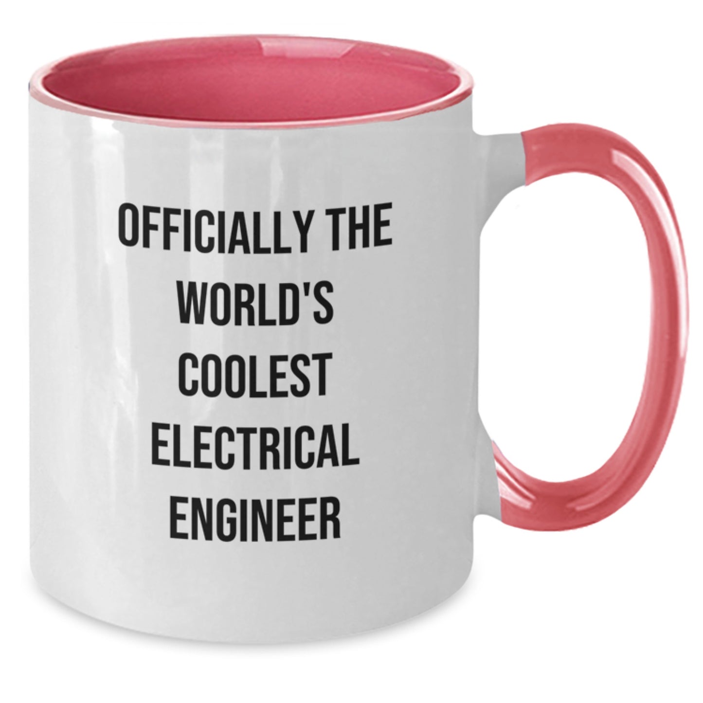 Funny Electrical Engineer Gifts from Friends - Electrical Engineer Two Tone Coffee Mug for Men, Women, Coworkers, and Family - Additional