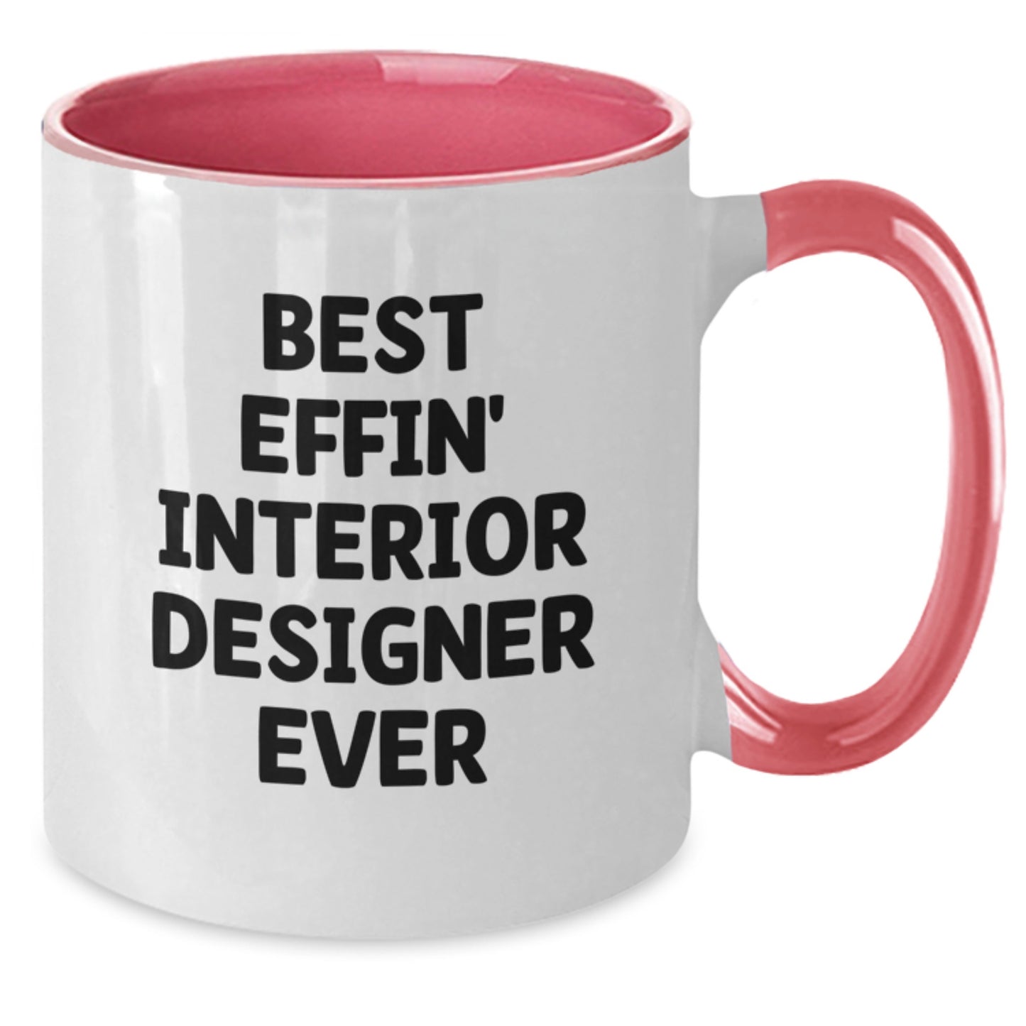 Funny Interior Designer Gifts, Unique Two Tone Coffee Mugs for Graduation, Gifts from Friends, Gifts for the Best Effin' Interior Designer Ever - Additional